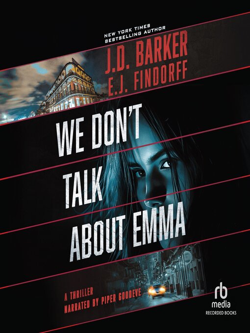 Title details for We Don't Talk About Emma by J.D. Barker - Available